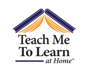 Teach Me To Learn at Home, TMTLaH, be your child's first teacher
